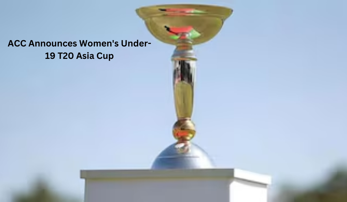 ACC Announces Women's Under-19 T20 Asia Cup