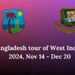 Bangladesh tour of West Indies, 2024, Nov 14 - Dec 20