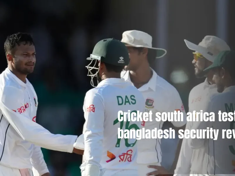 Cricket south africa test tour bangladesh security review