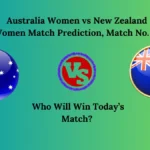Australia Women vs New Zealand Women Match Prediction, Match No. 10 Women’s T20 World Cup 2024