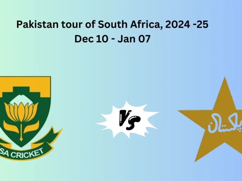 Pakistan tour of South Africa, 2024 -25