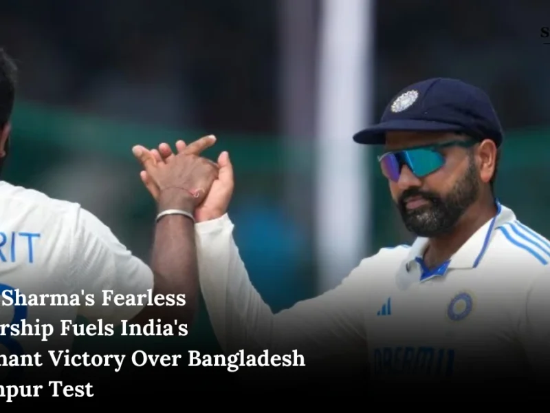 Rohit Sharma's Fearless Leadership Fuels India's Dominant Victory Over Bangladesh in Kanpur Test