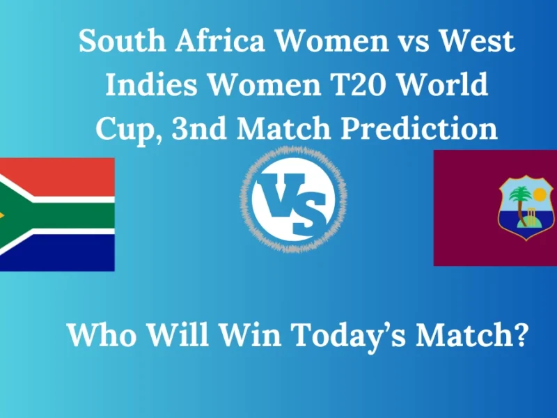 South Africa Women vs West Indies Women T20 World Cup, 3nd Match Prediction