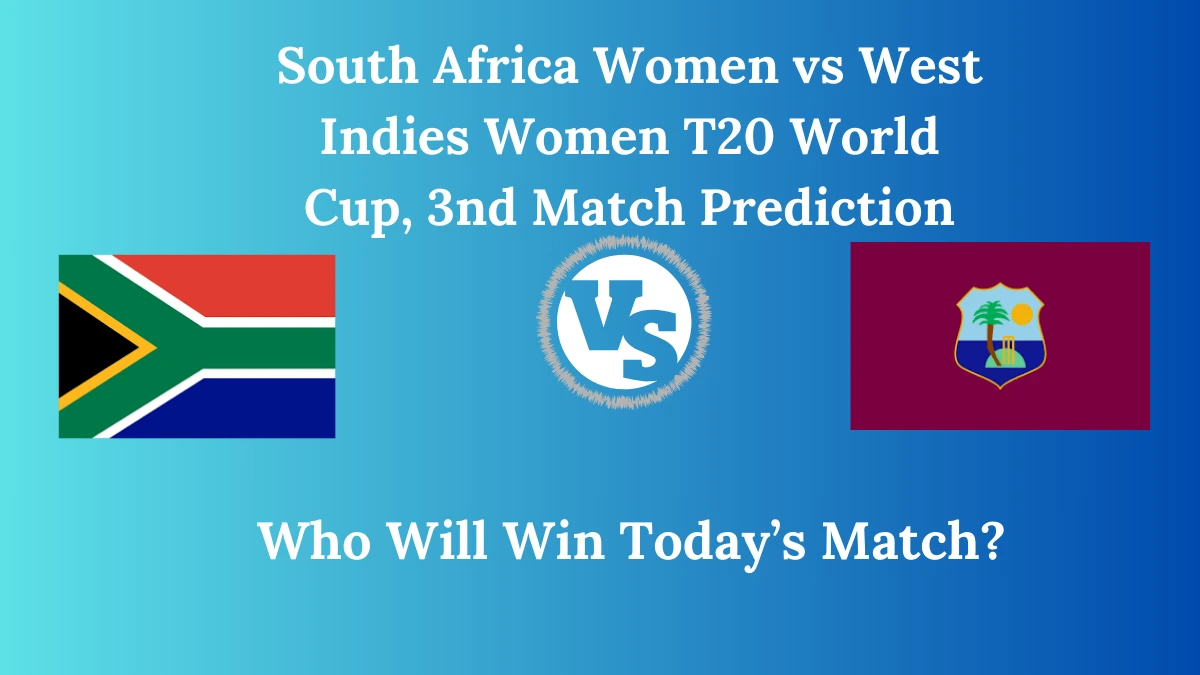South Africa Women vs West Indies Women T20 World Cup, 3nd Match Prediction