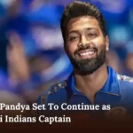 Hardik Pandya Set To Continue as Mumbai Indians Captain