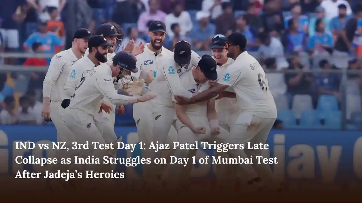 IND vs NZ, 3rd Test Day 1: Ajaz Patel Triggers Late Collapse as India Struggles on Day 1 of Mumbai Test After Jadeja’s Heroics